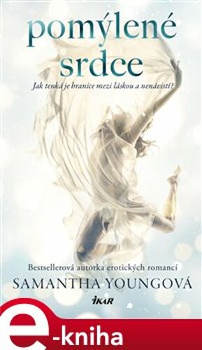 Pomýlené srdce - Samantha Youngová