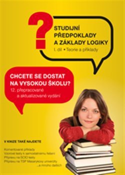 Studijní předpoklady a základy logiky - 1. díl - Pavel Kotlán