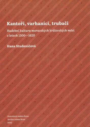 Kantoři, varhaníci, trubači