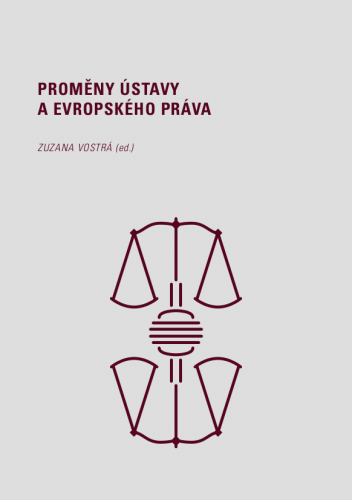 Proměny ústavy a evropského práva