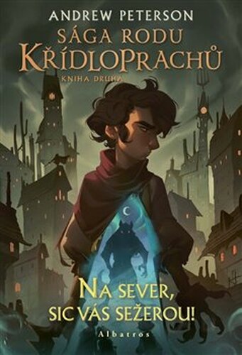 Sága rodu Křídloprachů: Na sever, sic vás sežerou!