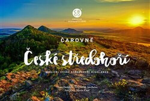 Čarovné České středohoří - Petr Nový, Martin Kmeť, Jiří Dvořák, Jan Bulna, Lenka Dadoková