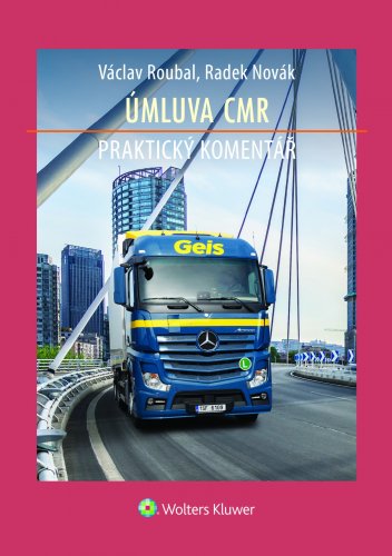 Úmluva CMR. Praktický komentář