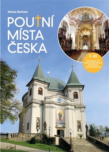 Poutní místa Česka 3.