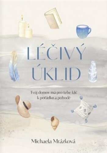 Léčivý úklid