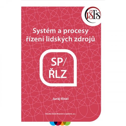 Systém a procesy řízení lidských zdrojů