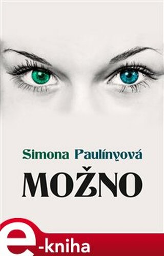 Možno - Simona Paulínyová