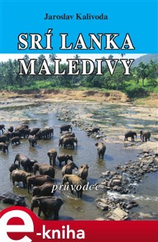 Srí Lanka,  Maledivy - Jaroslav Kalivoda