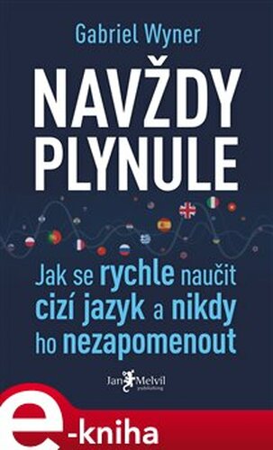 Navždy plynule - Gabriel Wyner