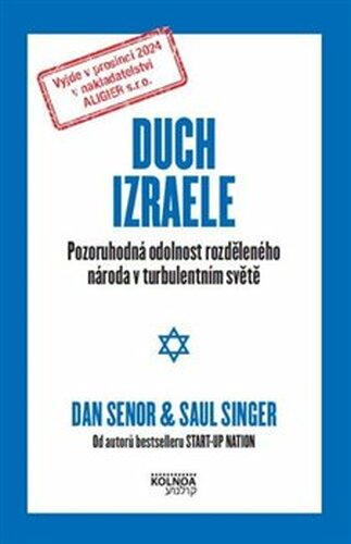 Duch Izraele - Dan Senor, Saul Singer