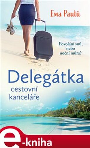 Delegátka cestovní kanceláře - Ema Paulů
