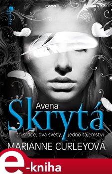 Avena: Skrytá - Marianne Curleyová