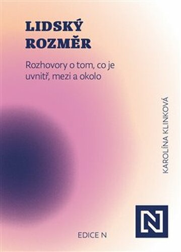 Lidský rozměr - Karolína Klinková
