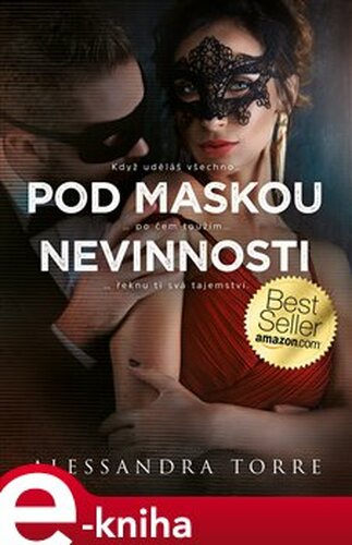 Pod maskou nevinnosti - Alessandra Torre