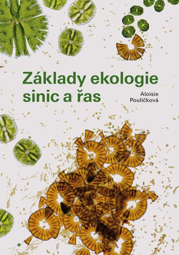 Základy ekologie sinic a řas