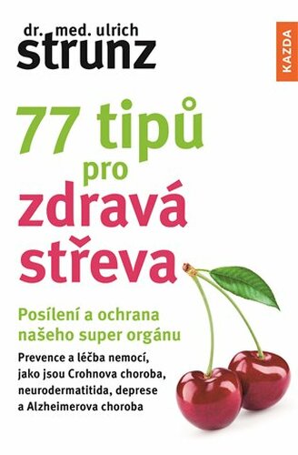 77 tipů pro zdravá střeva