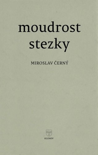 Moudrost stezky