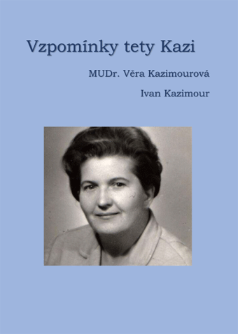 Vzpomínky tety Kazi