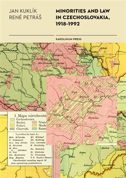 Minorities and Law in Czechoslovakia, 1918-1992 - René Petráš, Jan Kuklík