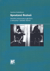 Spoutaná Rozkoš: Sociální (re)produkce genderu a sexuality v ženské věznici - Kateřina Nedbálková