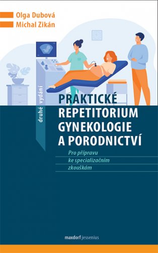 Praktické repetitorium gynekologie a porodnictví, 2. vydání