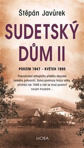 Sudetský dům II. - Štěpán Javůrek