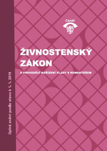 Živnostenský zákon a prováděcí nařízení vlády s komentářem