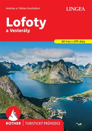Lofoty a Vesterály - Rother