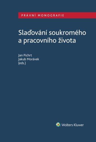 Slaďování soukromého a pracovního života