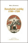 Revoluční svátky 1789 - 1799 - Mona Ozoufová