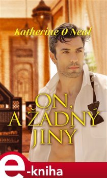 On, a žádný jiný - Katherine O´Neil