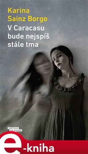 V Caracasu bude nejspíš stále tma