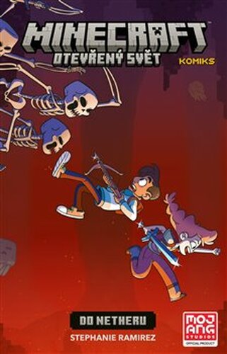 Minecraft komiks: Otevřený svět - Do Netheru - Stephanie Ramirezová