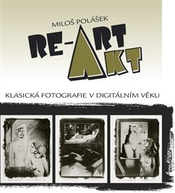 Akt / RE-ART - Miloš Polášek