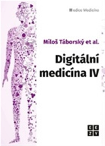 Digitální medicína IV