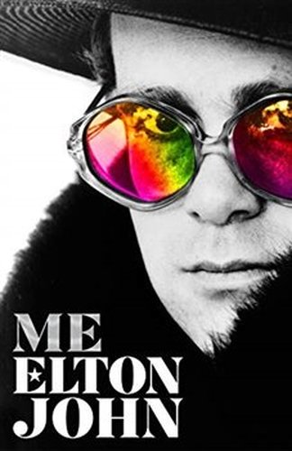 Me: Elton John Official Autobiography - John Elton