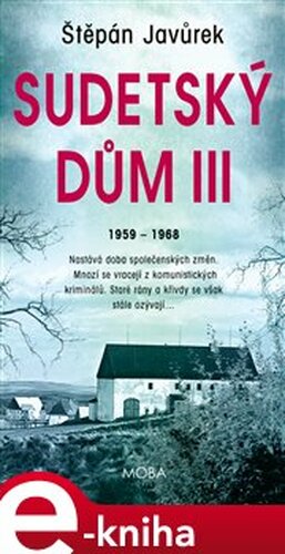 Sudetský dům III.