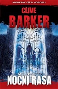 Noční rasa - Clive Barker