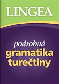 Podrobná gramatika turečtiny - Petr Kučera