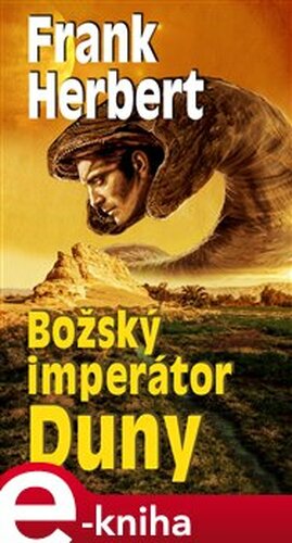 Božský imperátor Duny - Frank Herbert