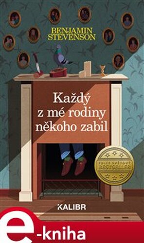 Každý z mé rodiny někoho zabil - Benjamin Stevenson