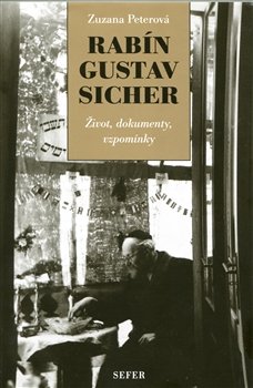 Rabín Gustav Sicher - Zuzana Peterová Rabín Gustav Sicher - Zuzana Peterová