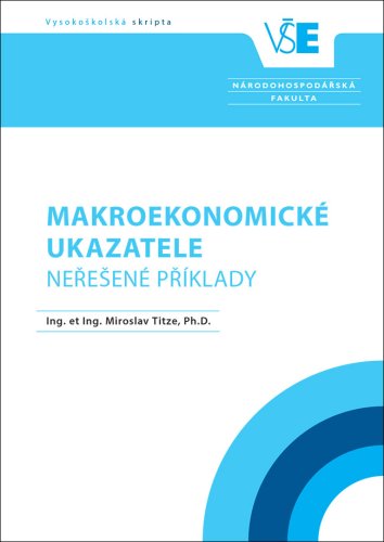 Makroekonomické ukazatele - neřešené příklady