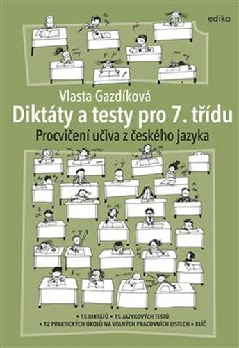 Diktáty a testy pro 7. třídu - Vlasta Gazdíková