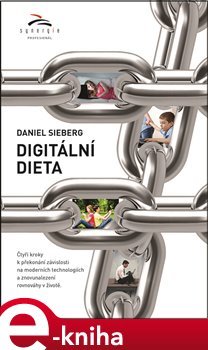 Digitální dieta - Daniel Sieberg