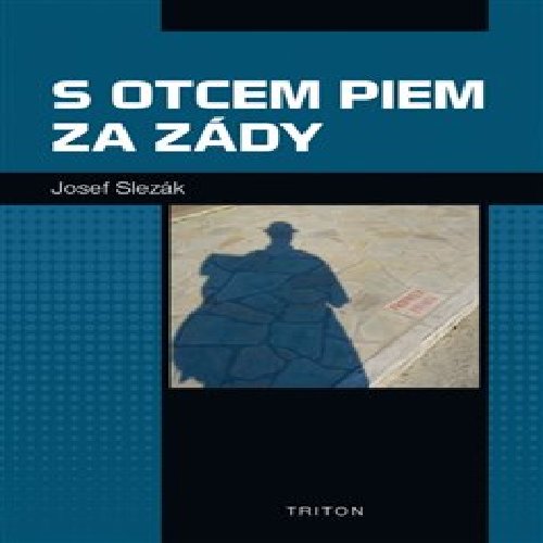 S otcem Piem za zády