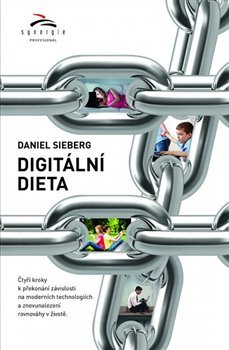 Digitální dieta - Daniel Sieberg