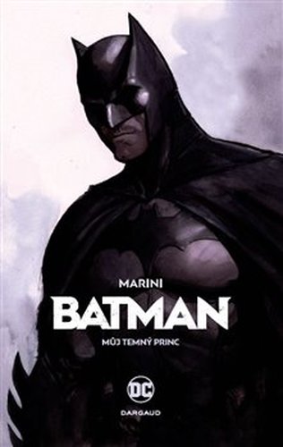 Batman: Můj Temný princ