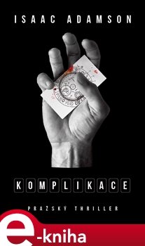 Komplikace - Isaac Adamson