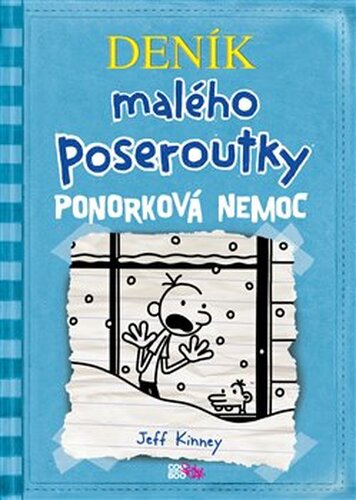 Ponorková nemoc - Jeff Kinney